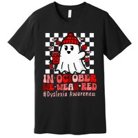 I Wear Red Dyslexia Awareness Month Ghost Halloween Premium T-Shirt