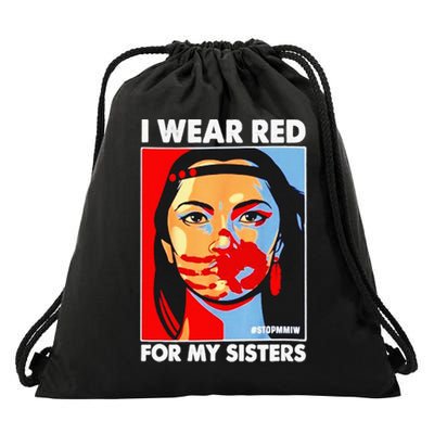 I Wear Red For My Sister Native American Stop MMIW Drawstring Bag