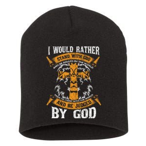 I Would Rather Stand With God Jesus Christ Christian Faith Short Acrylic Beanie