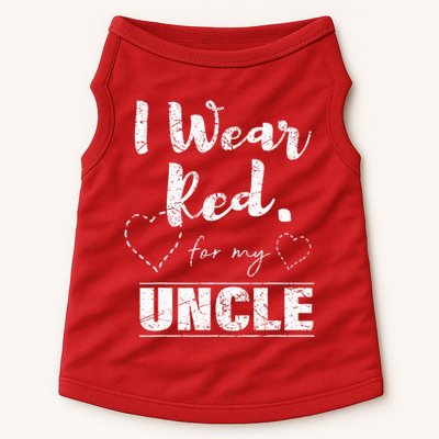 I Wear Red for my Uncle Tee Heart Disease Awareness Gift Doggie Tank
