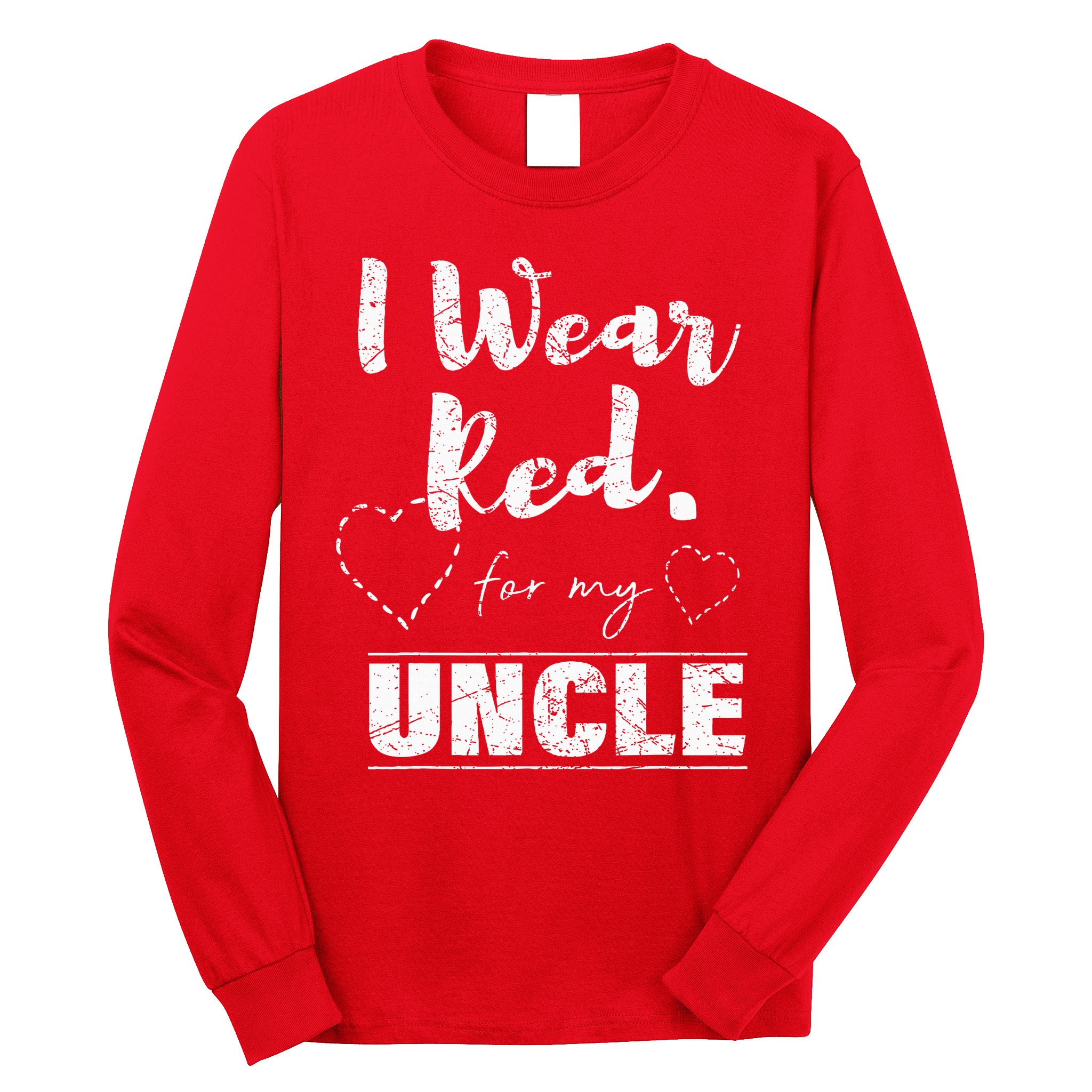 I Wear Red for my Uncle Tee Heart Disease Awareness Gift Long Sleeve Shirt
