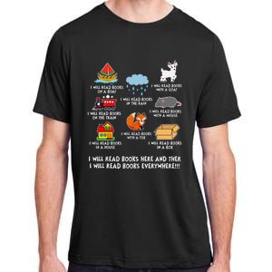 I Will Read Books On A Boat And Everywhere Library Adult ChromaSoft Performance T-Shirt