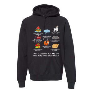 I Will Read Books On A Boat And Everywhere Library Premium Hoodie