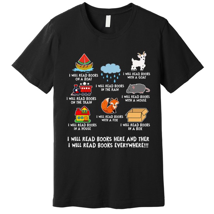 I Will Read Books On A Boat And Everywhere Library Premium T-Shirt