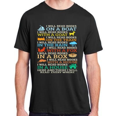 I Will Read Books On A Boat & Everywhere Reading Gifts Adult ChromaSoft Performance T-Shirt