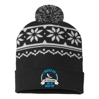 I Water Ski Like An Old Man Try To Keep Up Gift For Skier USA-Made Snowflake Beanie