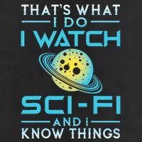 I Watch Scifi And I Know Things 7 Panel Mesh Trucker Snapback Hat