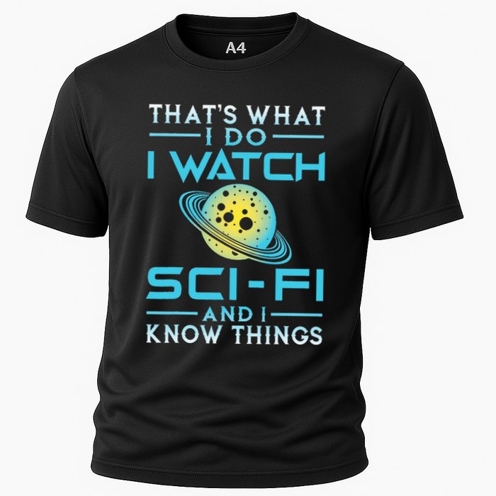 I Watch Scifi And I Know Things Performance Shirt