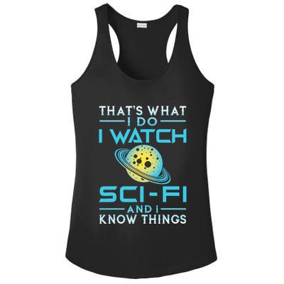I Watch Scifi And I Know Things Ladies PosiCharge Competitor Racerback Tank