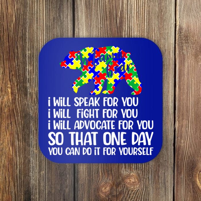 I Will Speak Fight Advocate For You Autism Mama Bear Gift Coaster