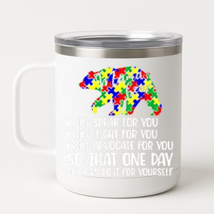 I Will Speak Fight Advocate For You Autism Mama Bear Gift 12 oz Stainless Steel Tumbler Cup