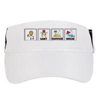 I Want Summer Break Teacher Last Day Of School Adult Drive Performance Visor