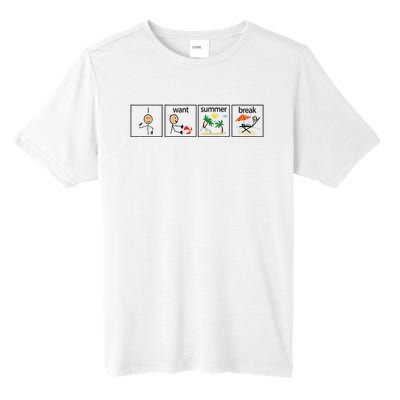 I Want Summer Break Teacher Last Day Of School Vacation Tall Fusion ChromaSoft Performance T-Shirt