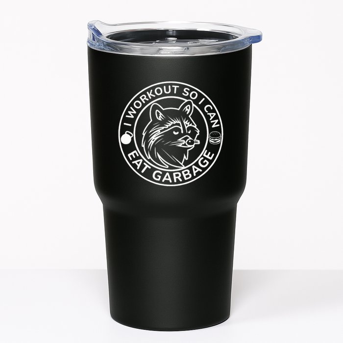 I Workout So I Can Eat Garbage Funny Gym Raccoon Trash Panda Tumbler
