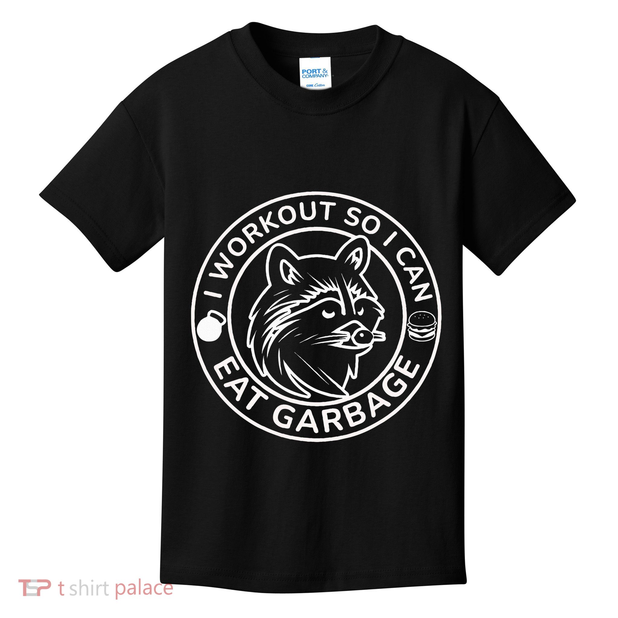 I Workout So I Can Eat Garbage Funny Gym Raccoon Trash Panda Kids T-Shirt