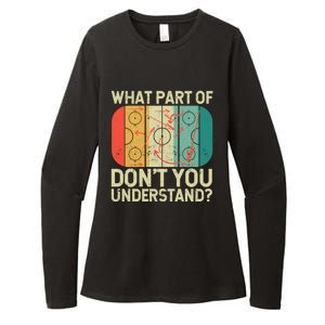 Ice Winter Sports What Part Of Hockey DonT You Understand Gift Womens CVC Long Sleeve Shirt