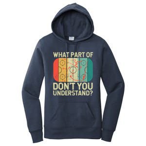 Ice Winter Sports What Part Of Hockey DonT You Understand Gift Women's Pullover Hoodie