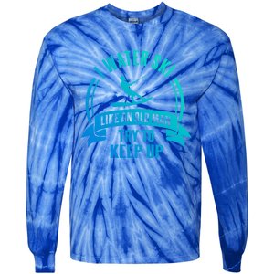 I Water Ski Like An Old Keep Up Funny Water Skiing Dad Gift Tie-Dye Long Sleeve Shirt