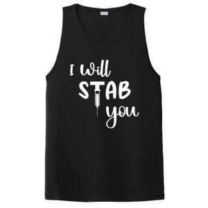 I Will Stab You Art Funny Graduating Nurse Meaningful Gift PosiCharge Competitor Tank