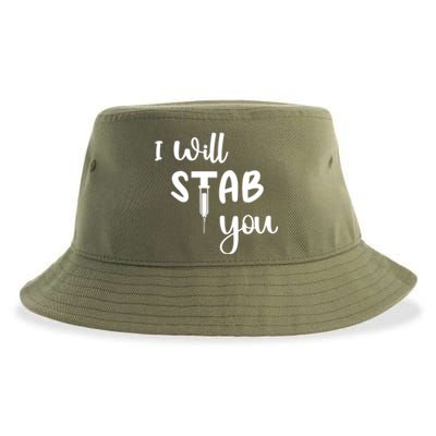 I Will Stab You Art Funny Graduating Nurse Meaningful Gift Sustainable Bucket Hat