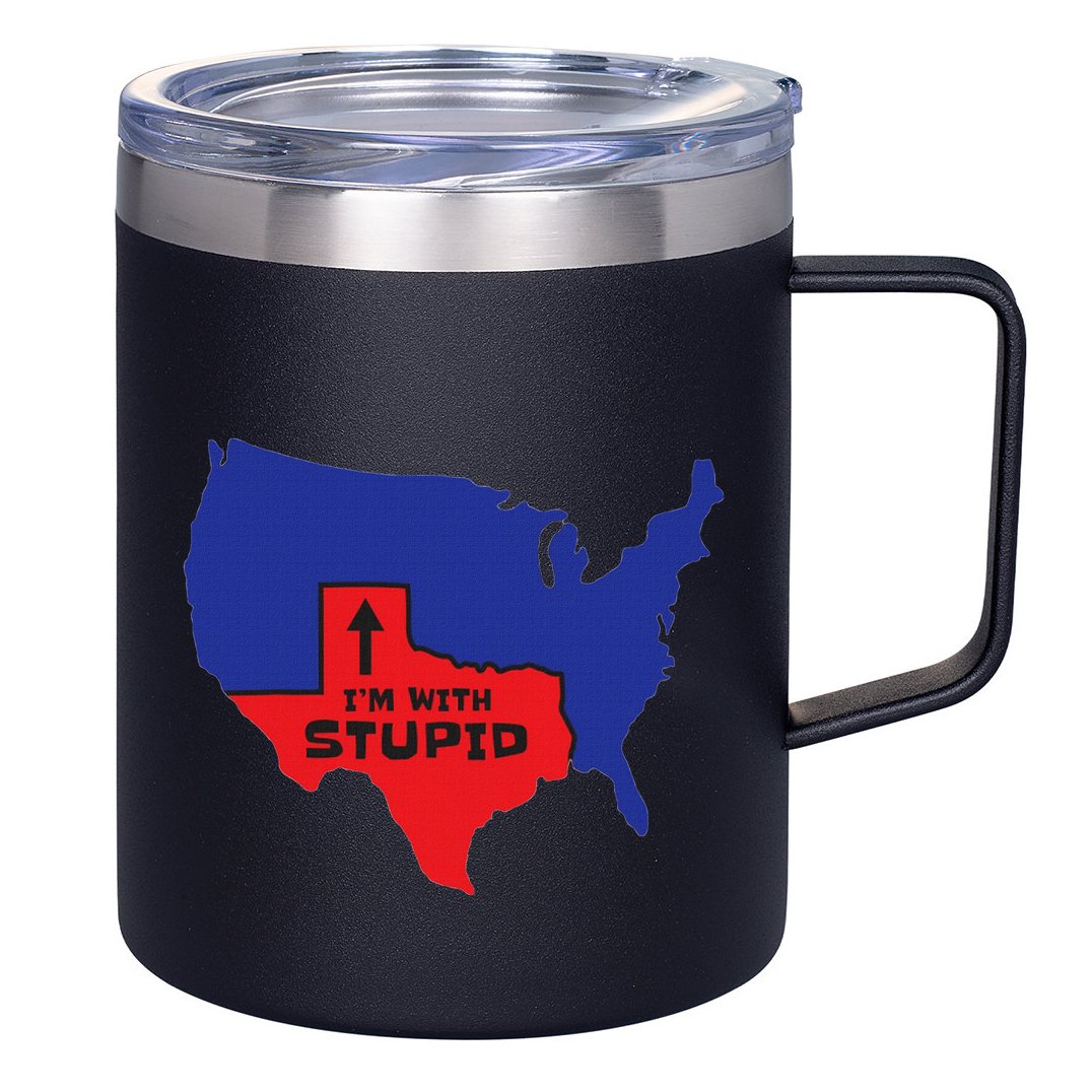 IM With Stupid Texas Map Women Gift Funny America Map 12oz Stainless Steel Coffee Mug