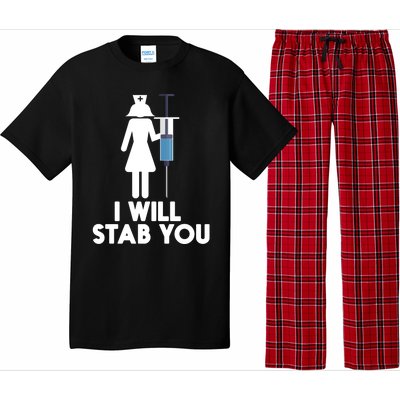 I Will Stab You Funny Graduating Nurse Gift Meaningful Gift Pajama Set