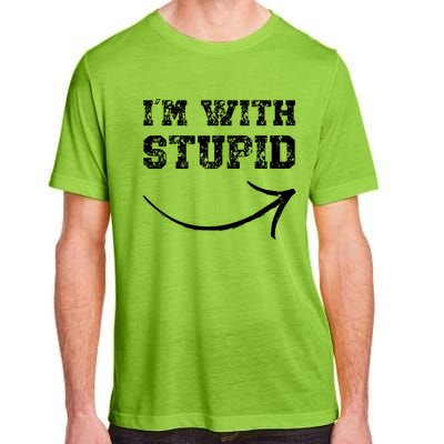 IM With Stupid Arrow Pointing Right Funny IM With Stupid Adult ChromaSoft Performance T-Shirt