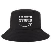 IM With Stupid Arrow Pointing Right Funny IM With Stupid Cool Comfort Performance Bucket Hat