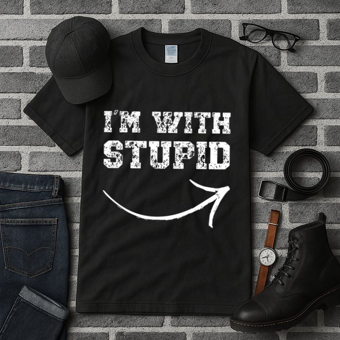 IM With Stupid Arrow Pointing Right Funny IM With Stupid Tall T-Shirt