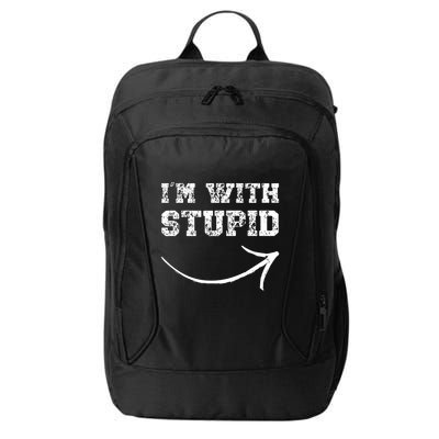 IM With Stupid Arrow Pointing Right Funny IM With Stupid City Backpack