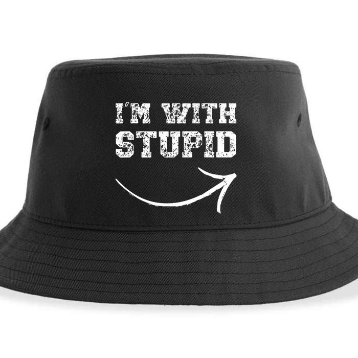 IM With Stupid Arrow Pointing Right Funny IM With Stupid Sustainable Bucket Hat