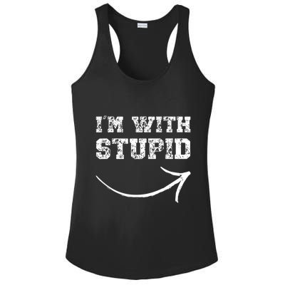IM With Stupid Arrow Pointing Right Funny IM With Stupid Ladies PosiCharge Competitor Racerback Tank