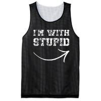 IM With Stupid Arrow Pointing Right Funny IM With Stupid Mesh Reversible Basketball Jersey Tank