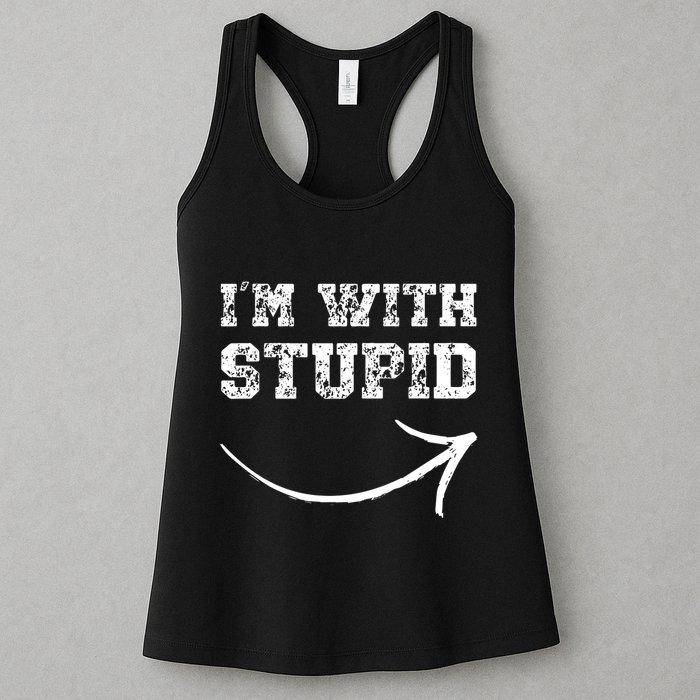 IM With Stupid Arrow Pointing Right Funny IM With Stupid Womens Tank Top