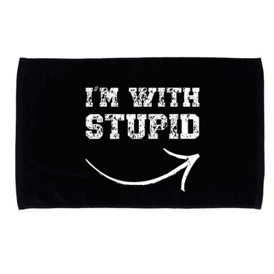 IM With Stupid Arrow Pointing Right Funny IM With Stupid Microfiber Hand Towel