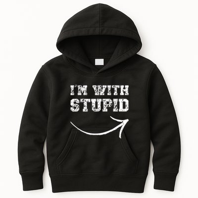 IM With Stupid Arrow Pointing Right Funny IM With Stupid Kids Hoodie