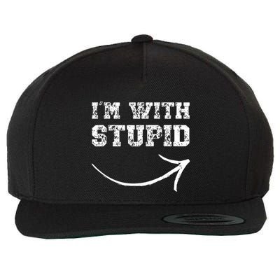 IM With Stupid Arrow Pointing Right Funny IM With Stupid Wool Snapback Cap