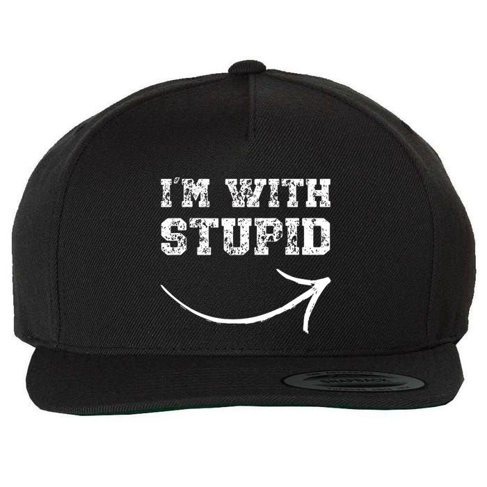 IM With Stupid Arrow Pointing Right Funny IM With Stupid Wool Snapback Cap