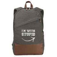 IM With Stupid Arrow Pointing Right Funny IM With Stupid Cotton Canvas Backpack