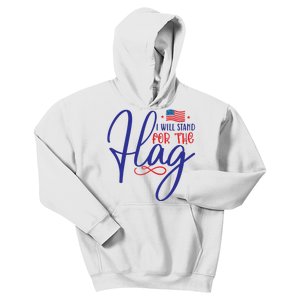 I Will Stand For The Flag Kids Hoodie