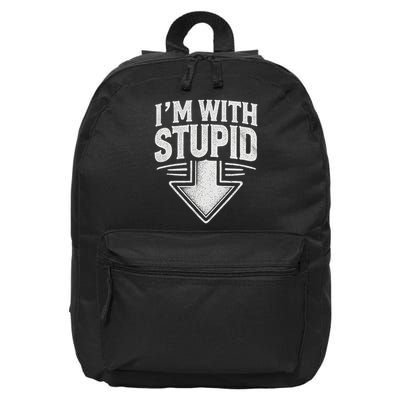 I'm With Stupid Arrow Pointing Down Funny I'm With Stupid 16 in Basic Backpack