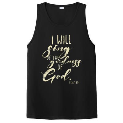 I Will Sing Of The Goodness Of God Jesus Christian Faith PosiCharge Competitor Tank