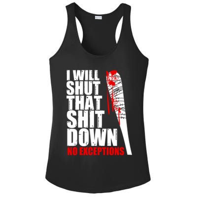 I Will Shut That Shit Down No Exceptions Ladies PosiCharge Competitor Racerback Tank