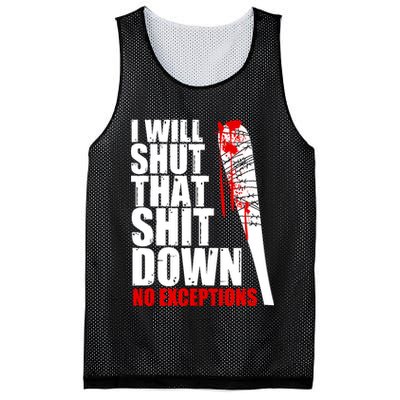 I Will Shut That Shit Down No Exceptions Mesh Reversible Basketball Jersey Tank