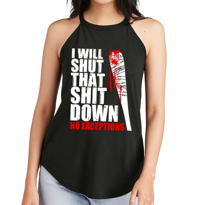 I Will Shut That Shit Down No Exceptions Women's Perfect Tri Rocker Tank