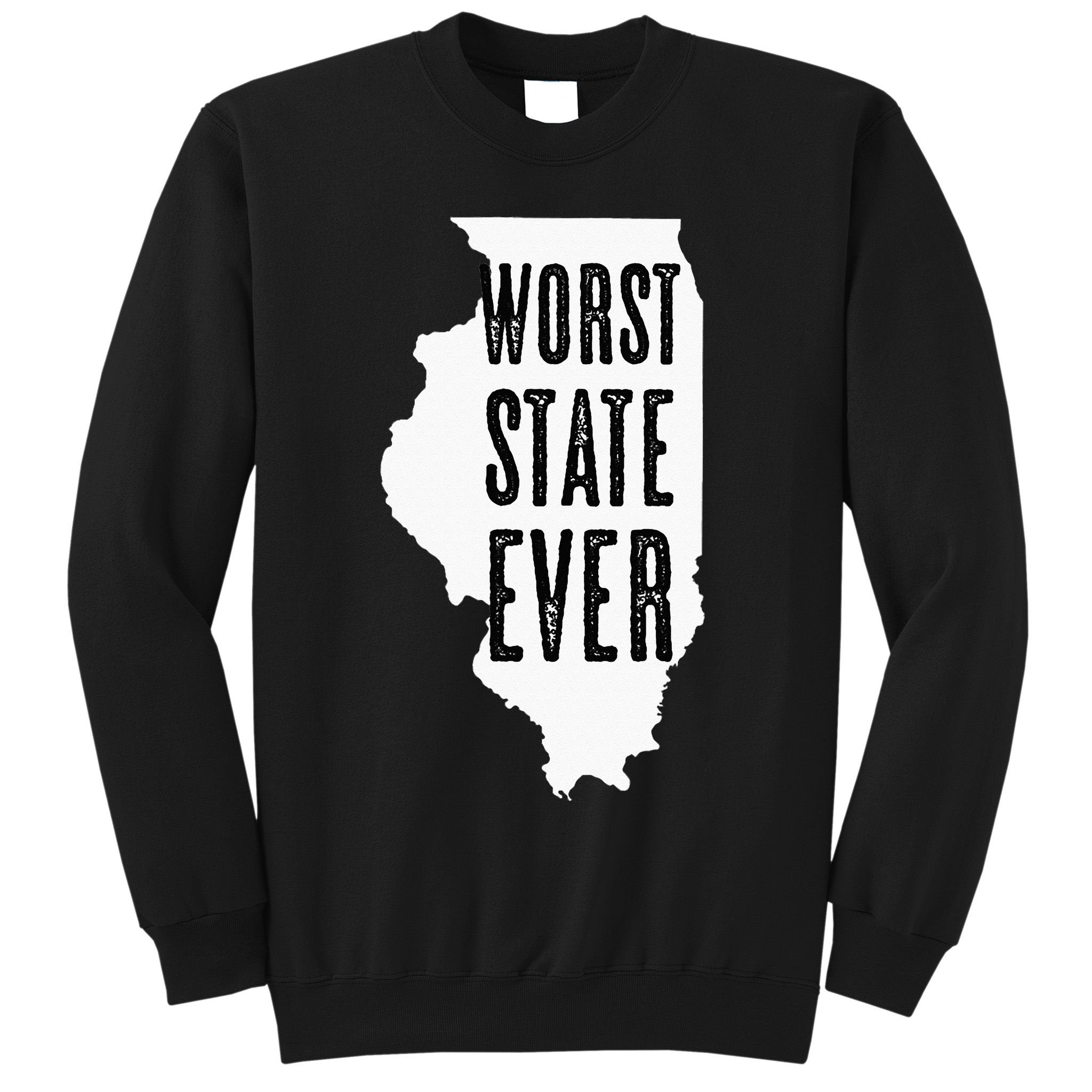 Illinois Worst State Ever IL Sucks Funny Graphic Sweatshirt