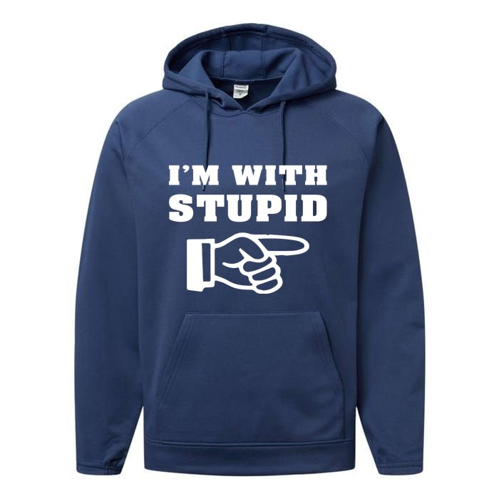 I'm With Stupid Performance Fleece Hoodie