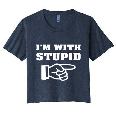 I'm With Stupid Women's Crop Top Tee