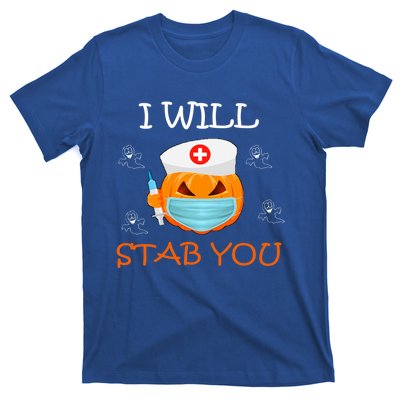 I Will Stab You Ghost Nurse Retro Funny Halloween For Nurses Funny Gift T-Shirt