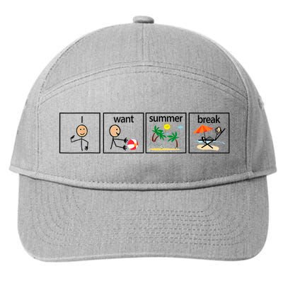 I Want Summer Break Teacher Last Day Of School Vacation 7-Panel Snapback Hat